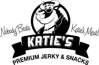 NOBODY BEATS KATIE'S MEAT! KATIE'S PREMIUM JERKY & SNACKS logo
