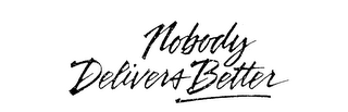 NOBODY DELIVERS BETTER logo