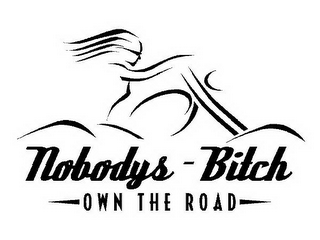 NOBODYS - BITCH -OWN THE ROAD- logo