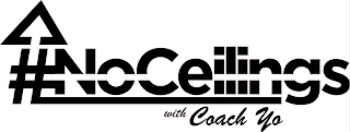 #NOCEILINGS WITH COACH YO logo