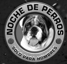 NOCHE DE PERROS SOLO PARA HOMBRES logo