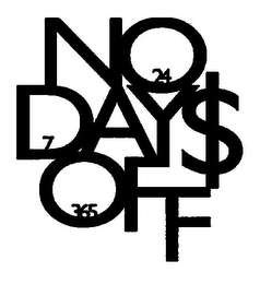 NODAY$OFF 24 7 365 logo