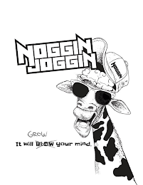 NOGGIN JOGGIN IT WILL GROW BLOW YOUR MIND. logo
