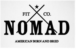 NOMAD FIT CO. AMERICAN BORN AND BRED logo