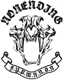 NONENDING F.Y.P.M.N.N.9.N