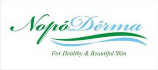 NOPÓDÉRMA FOR HEALTHY & BEAUTIFUL SKIN logo