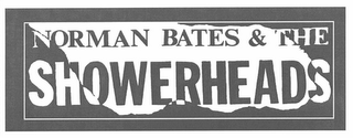 NORMAN BATES & THE SHOWERHEADS logo