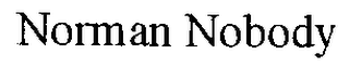 NORMAN NOBODY logo