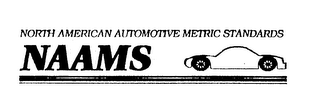 NORTH AMERICAN AUTOMOTIVE METRIC STANDARDS NAAMS logo