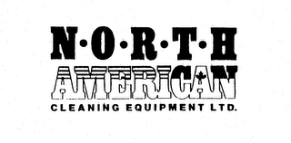 NORTH AMERICAN CLEANING EQUIPMENT LTD.