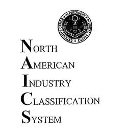 NORTH AMERICAN INDUSTRY CLASSIFICATION SYSTEM YSTEM EXECUTIVE OFFICE OF THE PRESIDENT OF THE UNITED STATES OFFICE OF THE MANAGEMENT AND BUDGET logo