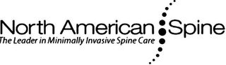 NORTH AMERICAN SPINE THE LEADER IN MINIMALLY INVASIVE SPINE CARE logo
