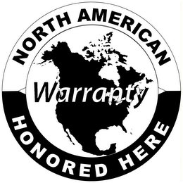 NORTH AMERICAN WARRANTY HONORED HERE logo