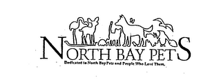 NORTH BAY PETS DEDICATED TO NORTH BAY PETS AND PEOPLE WHO LOVE THEM. logo