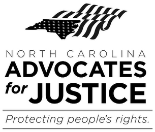 NORTH CAROLINA ADVOCATES FOR JUSTICE PROTECTING PEOPLE'S RIGHTS. logo