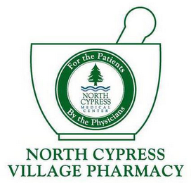 NORTH CYPRESS VILLAGE PHARMACY FOR THE PATIENTS BY THE PHYSICIANS NORTH CYPRESS MEDICAL CENTER logo
