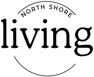 NORTH SHORE LIVING