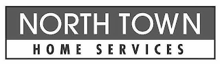 NORTH TOWN HOME SERVICES logo