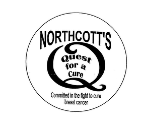 NORTHCOTT'S Q QUEST FOR A CURE COMMITTED IN THE FIGHT TO CURE BREAST CANCER logo