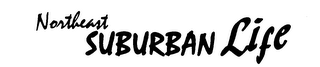 NORTHEAST SUBURBAN LIFE logo