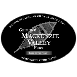 NORTHERN CANADIAN WILD FUR COLLECTION GENUINE MACKENZIE VALLEY FURS PRIDE OF THE NORTH NORTHWEST TERRITORIES logo