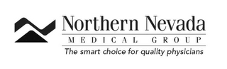 NORTHERN NEVADA MEDICAL GROUP THE SMART CHOICE FOR QUALITY PHYSICIANS logo