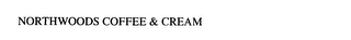 NORTHWOODS COFFEE & CREAM logo