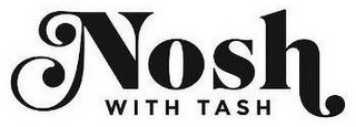 NOSH WITH TASH logo
