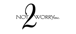 NOT 2 WORRYINC. logo