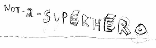 NOT-A-SUPERHERO logo