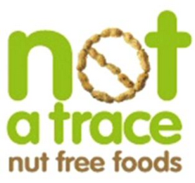 NOT A TRACE NUT FREE FOODS logo