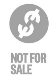$ NOT FOR SALE logo