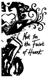 NOT FOR THE FAINT OF HEART logo