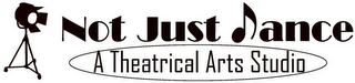 NOT JUST DANCE A THEATRICAL ARTS STUDIO logo