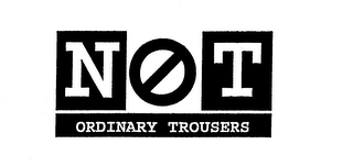 NOT ORDINARY TROUSERS logo