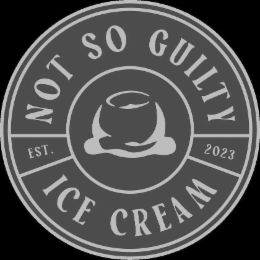 NOT SO GUILTY ICE CREAM EST 2023 logo