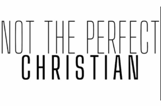 NOT THE PERFECT CHRISTIAN logo