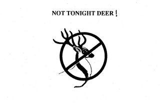 NOT TONIGHT DEER! logo