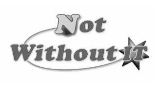 NOT WITHOUT IT logo