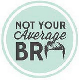 NOT YOUR AVERAGE BRO logo