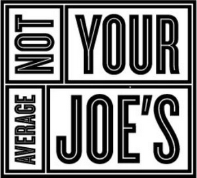 NOT YOUR AVERAGE JOE'S logo
