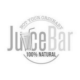NOT YOUR ORDINARY JUICE BAR 100% NATURAL logo