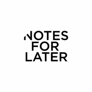 NOTES FOR LATER logo