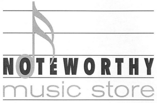 NOTEWORTHY MUSIC STORE
