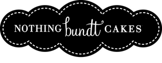NOTHING BUNDT CAKES
