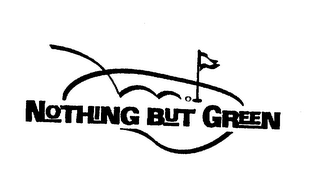 NOTHING BUT GREEN logo