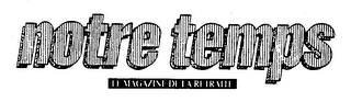 NOTRE TEMPS LE MAGAZINE DE LA RETRAITE logo