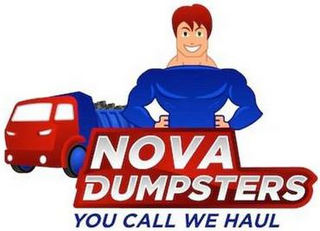 NOVA DUMPSTERS YOU CALL WE HAUL logo