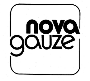 NOVA GAUZE