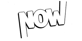 NOW